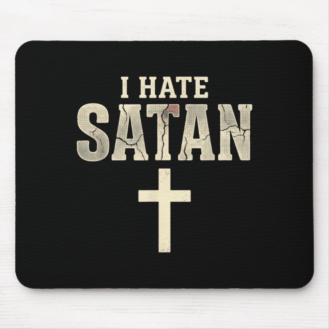 Mousepad Eu Odeio Satanás (Frente)