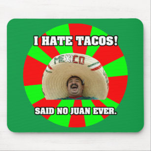 Mousepad Eu Odeio Tacos