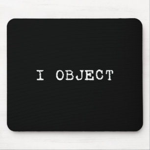 Mousepad Eu Oponho-Me A Advogado Promotor Estudante Funny G