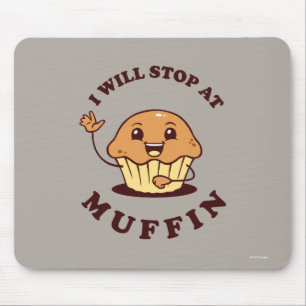 Mousepad Eu pararei no muffin