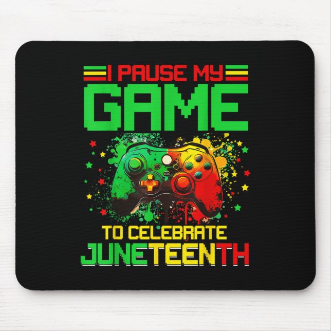 Mousepad Eu Pauso Meu Jogo Para Comemorar 12 De Junho De 19 (Frente)