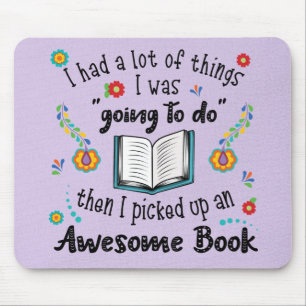 Mousepad Eu Peguei Um Livro Incrível
