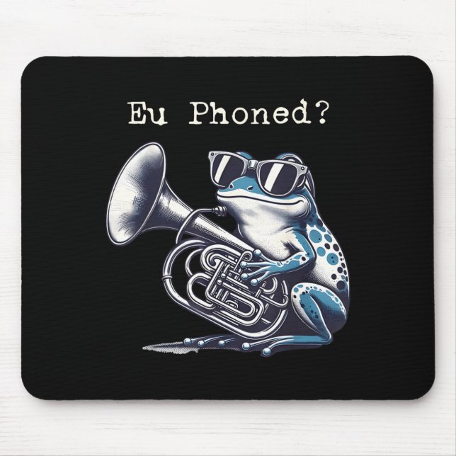 Mousepad Eu Phoned Funny Euphonium Frog Music Band Pun  (Frente)