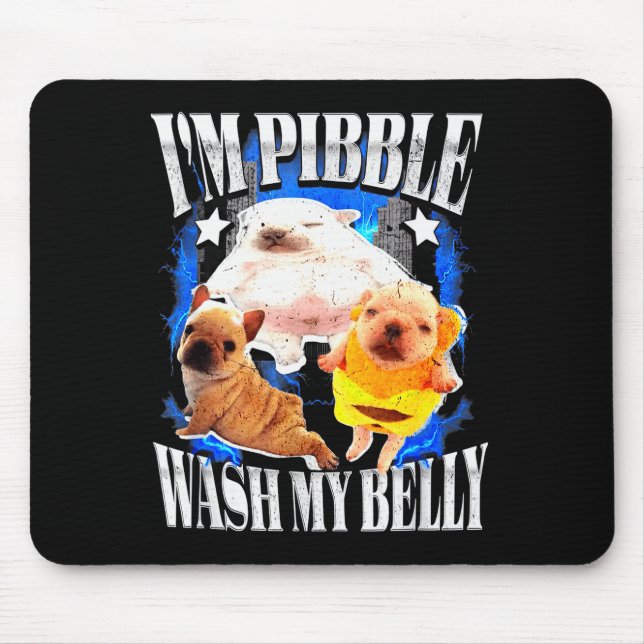 Mousepad Eu Pibble Lavo Meu Frenchie Bulldog De Barriga  (Frente)