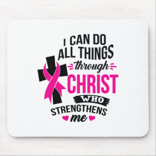 Mousepad Eu Posso Fazer Tudo Através Do Cancer De Mama Cris