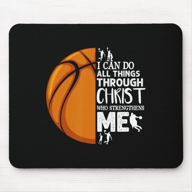 Mousepad Eu Posso Fazer Tudo Através Do Cristo De Basquete  (Frente)