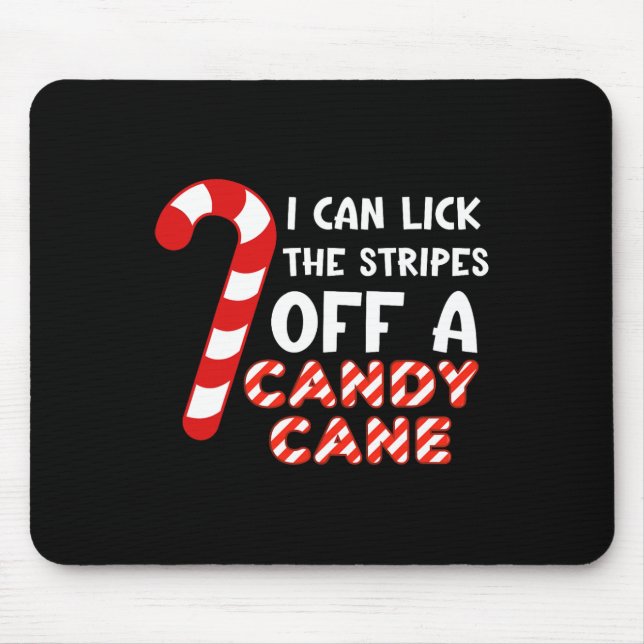 Mousepad Eu Posso Pegar As Fitas De Uma Caneta De Doces. En (Frente)