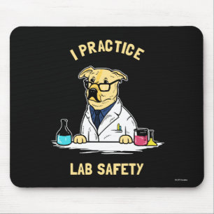 Mousepad Eu pratico a segurança do laboratório
