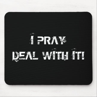 Mousepad Eu Pray - o negócio com ele!