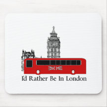 Eu preferencialmente estaria em Londres