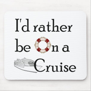 Mousepad Eu preferencialmente estaria em um cruzeiro