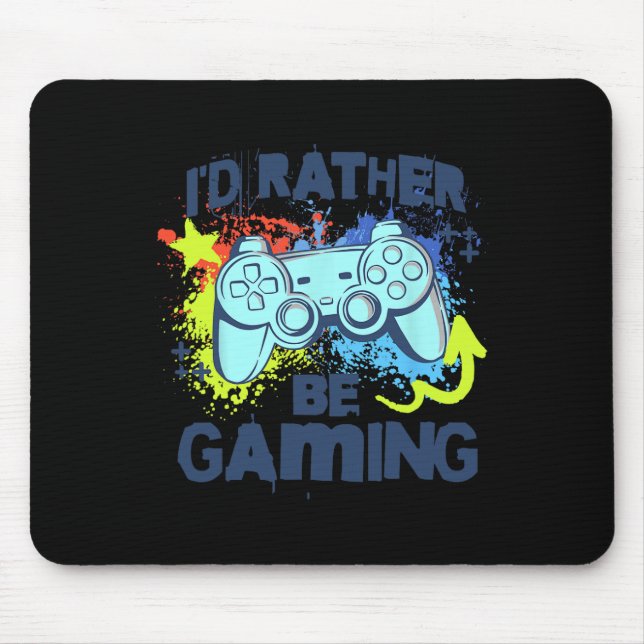 Mousepad Eu Preferiria Estar Jogando Piada Jogador de Video (Frente)