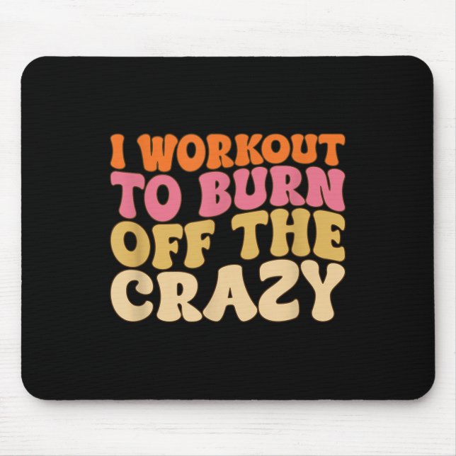 Mousepad Eu Preparei Queimar O Louco Engraçado Moti (Frente)