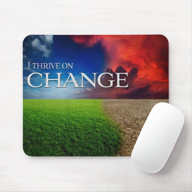 Mousepad "Eu prospero na mudança" Confirmação de Motivação (Com mouse)