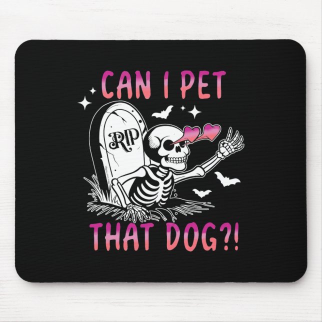 Mousepad Eu Pus Aquele Cachorro Esqueleto De Halloween (Frente)