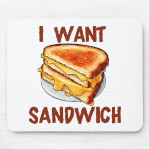 Mousepad Eu Quero Sanduíche
