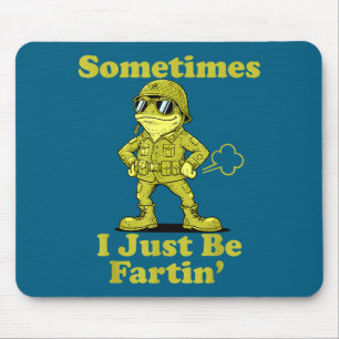 Mousepad Eu Sapo Humor Sarcástico Às Vezes Só Sorriso Flatu