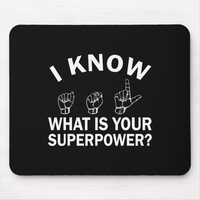 Mousepad Eu sei como é o seu sinal de consciência de superp (Frente)