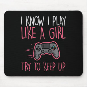 Mousepad Eu Sei Jogar Como Garota Gamer Divertido Garotas C