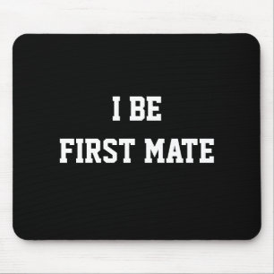 Mousepad Eu seja primeiro companheiro. Preto e branco.