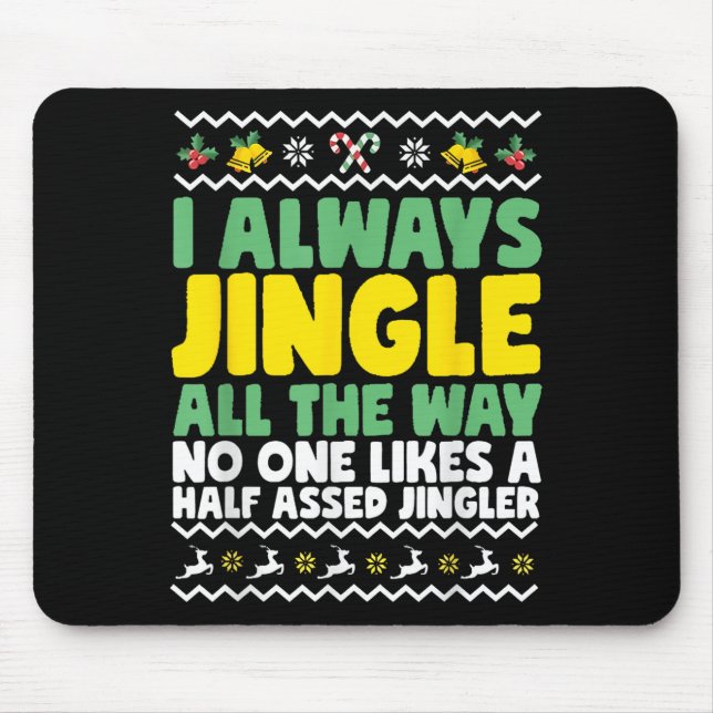 Mousepad Eu Sempre Jingle O Feliz Natal (Frente)
