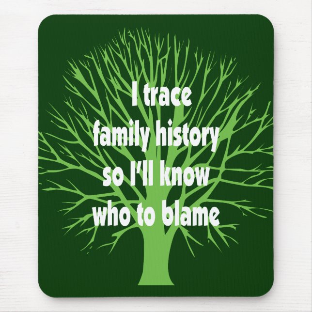 Mousepad Eu sigo antecedentes familiares (Frente)
