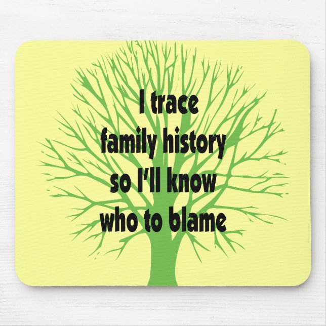 Mousepad Eu sigo antecedentes familiares (Frente)