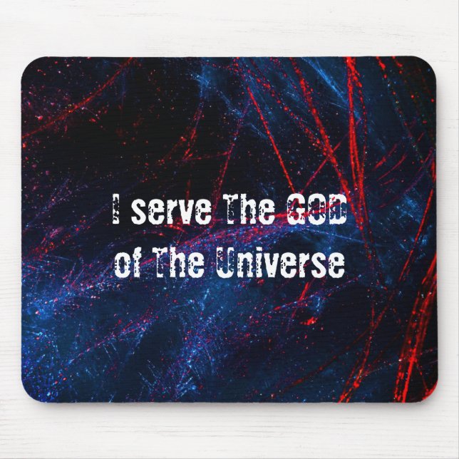 Mousepad Eu sirvo ao Deus do universo (Frente)