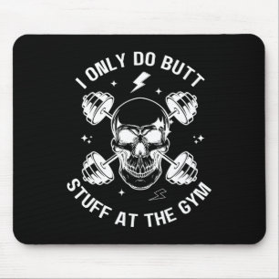 Mousepad Eu Só Faço Bumbum No Bacana Do Esqueleto Engraçado