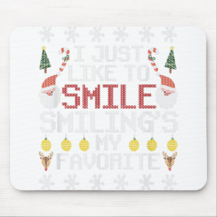 Mousepad Eu só gosto de sorrir é meu chato favorito
