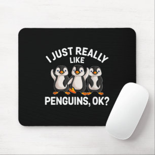 Mousepad Eu Só Realmente Gosto de Pinguins OK Pinguim Diver