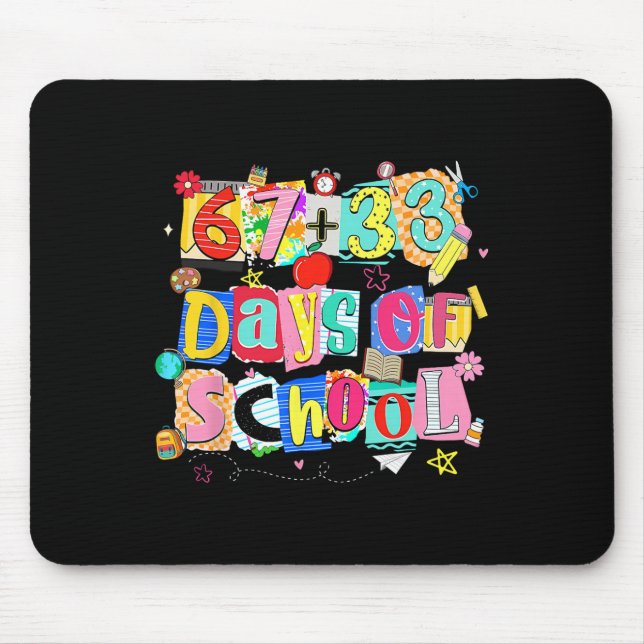 Mousepad Eu Sobrevivi 67 + 33 100 Dias De Professor Escola  (Frente)