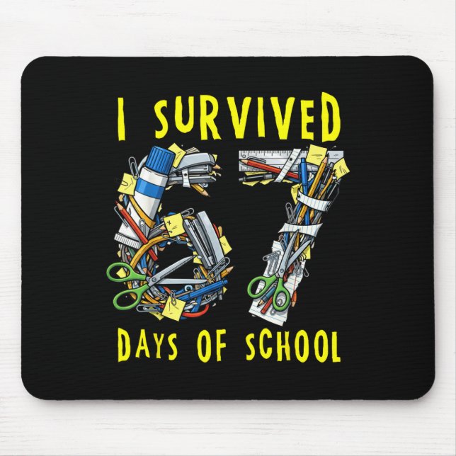 Mousepad Eu Sobrevivi 67 + 33 Dias De Escola Matemática do  (Frente)