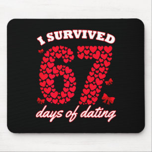 Mousepad Eu Sobrevivi 67 Dias Namorando 6 7 Meme Para o Dia