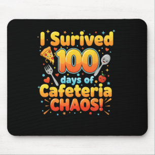Mousepad Eu Sobrevivi a 100 Dias de Caos na Cafeteria Funny