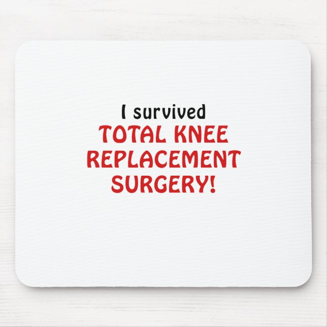 Mousepad Eu sobrevivi à cirurgia total da substituição do (Frente)