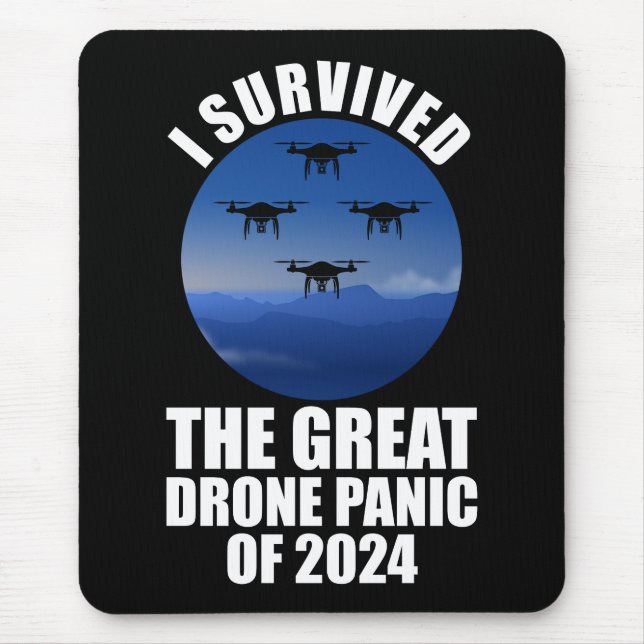 Mousepad Eu Sobrevivi Ao Pânico Do Drone Excelente De 2024 (Frente)