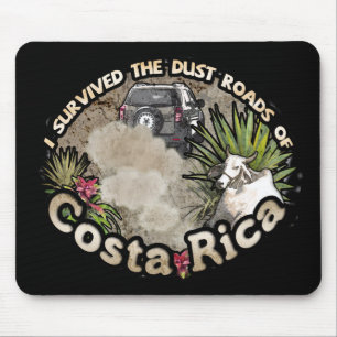 Mousepad Eu sobrevivi às estradas de poeira da Costa Rica