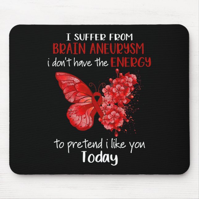 Mousepad Eu Sofro De Aneurisma Cerebral Sensibilização Borb (Frente)