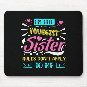 Mousepad Eu Sou a Irmã Mais Nova Regras Não Se Aplicam a Mi