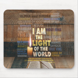 Mousepad Eu sou a Luz do Mundo - John 8:12