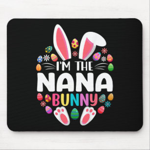 Mousepad Eu Sou A Nana Bunny Dia De Páscoa Engraçado Famíli