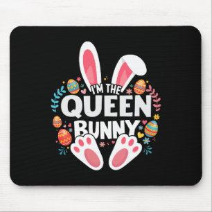 Mousepad Eu Sou a Rainha Coelhinha da Família no Easter 