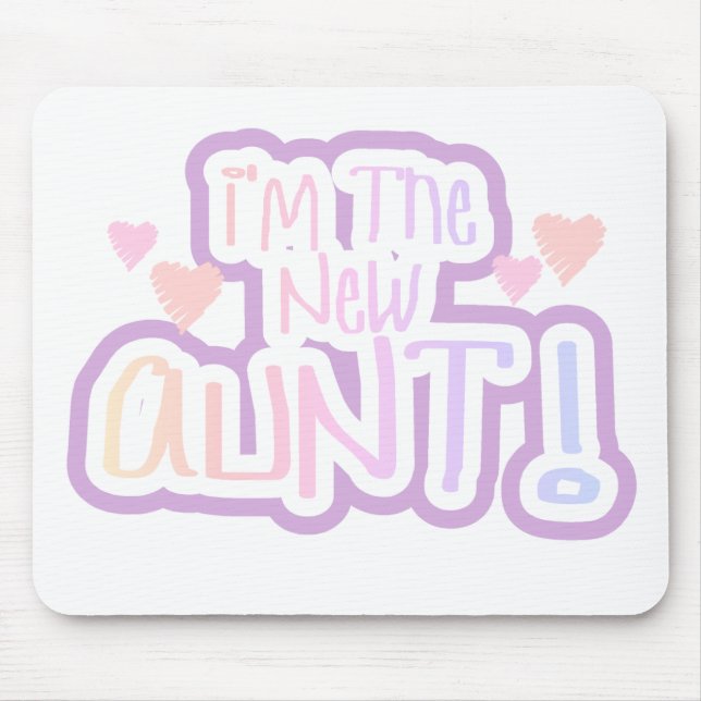Mousepad Eu sou a tia nova - tons de rosa (Frente)