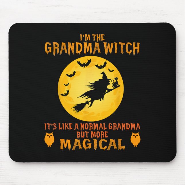 Mousepad Eu Sou A Vovó Bruxa Halloween Broom (Frente)