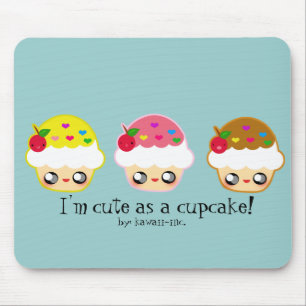 Mousepad Eu sou bonito como um cupcake!