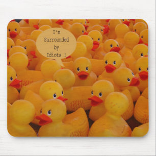 Mousepad Eu sou cercado por idiota