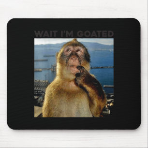 Mousepad Eu Sou Engraçado Espera Goated Macaco Pensativo Me