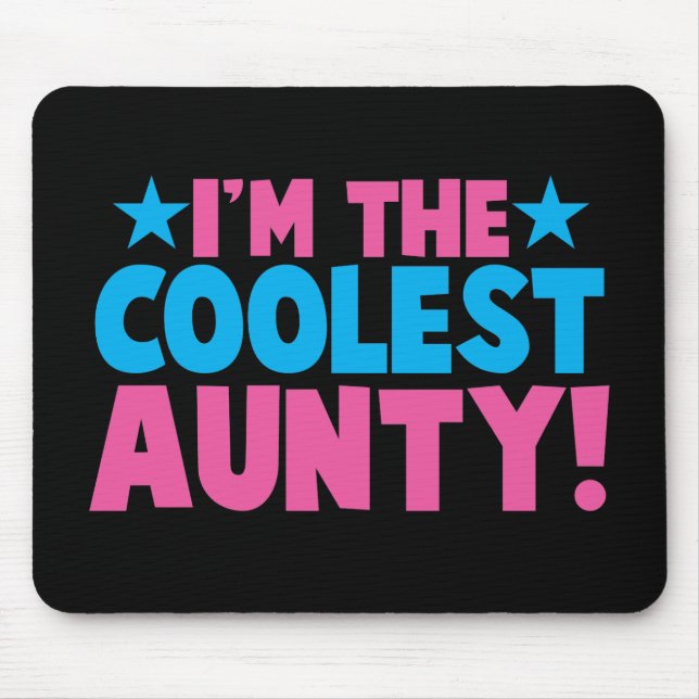 Mousepad Eu sou o Aunty O MAIS FRESCO! (Frente)