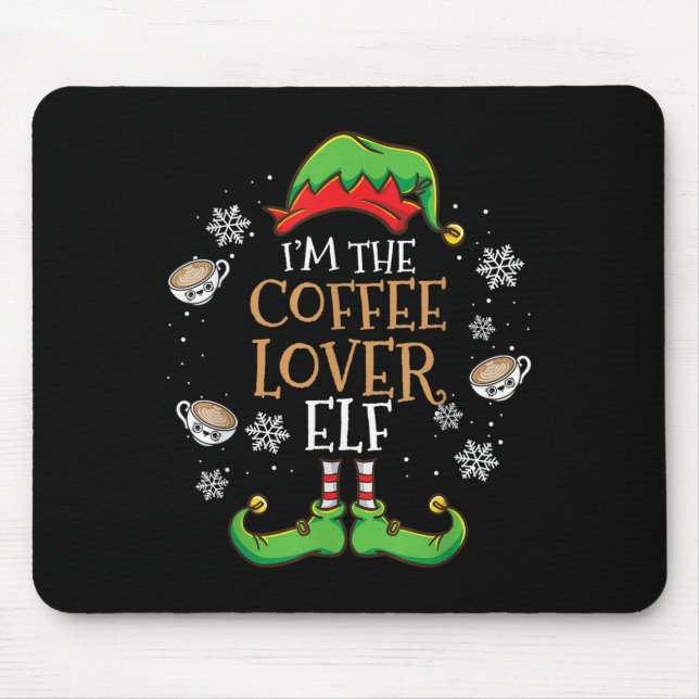 Mousepad Eu Sou O Café Do Ventilador Elf Natal (Frente)